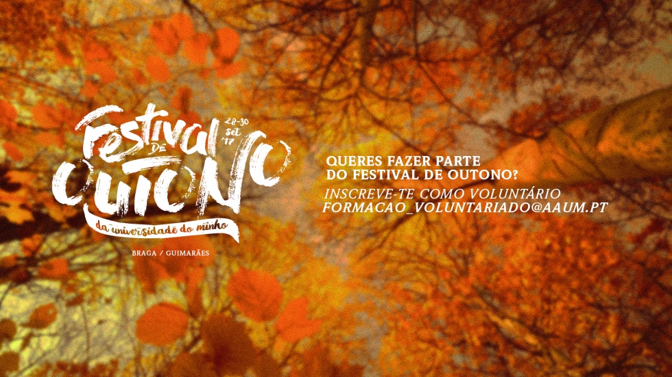 Queres fazer parte do Festival de Outono?